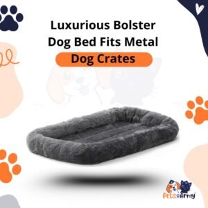 Luxurious Bolster Dog Bed Fits Metal Dog Crates